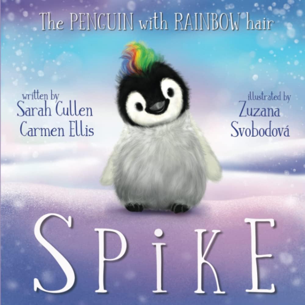 - Spike: The Penguin With Rainbow Hair (Ocean Tales Children's Books)