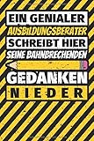 Notizbuch liniert: Ausbildungsberater Geschenke lustig Abschluss Geschenkidee Beruf