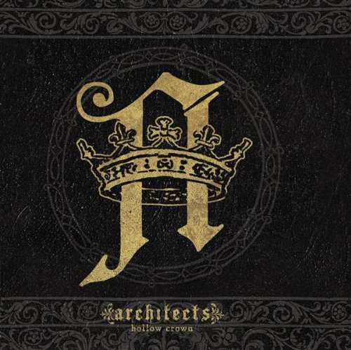 ARCHITECTS - HOLLOW CROWN [Audio CD] ARCHITECTS
