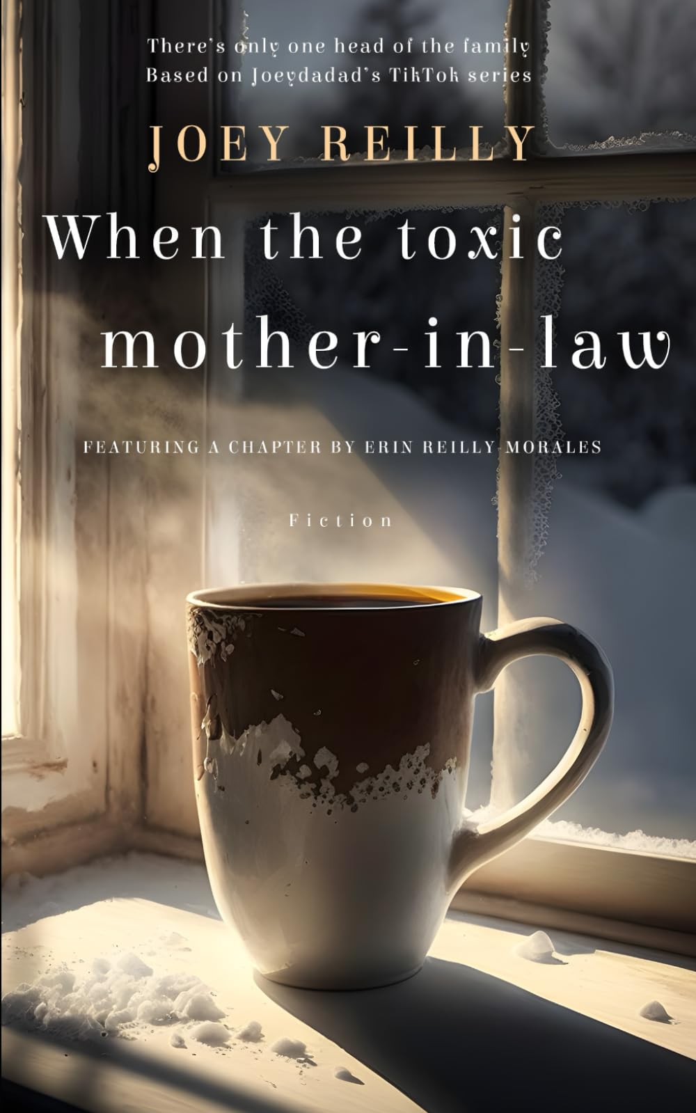 When the toxic mother-in-law (The In-Law Series)