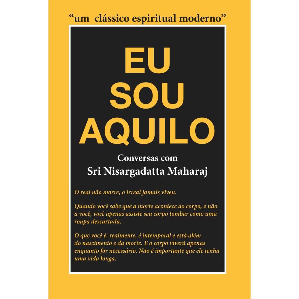 Capa Eu Sou Aquilo: Conversações com Sri Nisargadatta Mahara