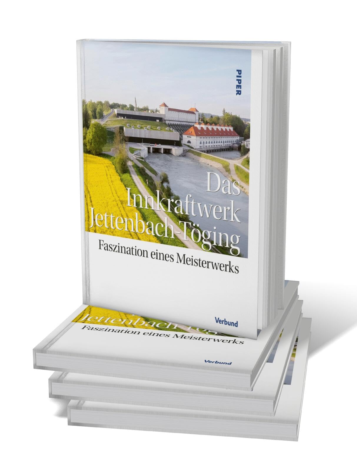 Das Innkraftwerk Jettenbach-Töging: Faszination eines Meisterwerks