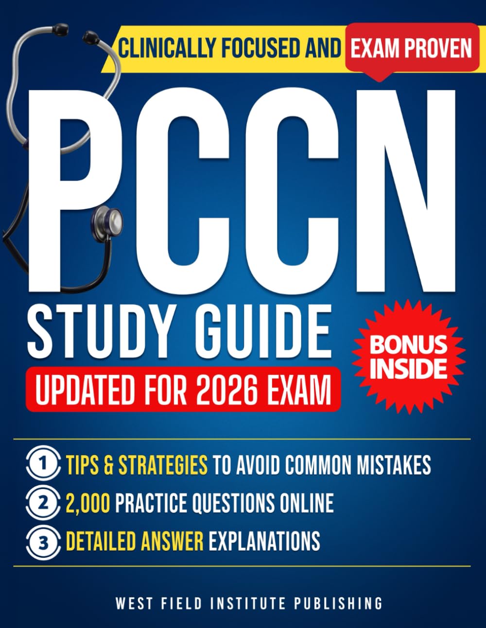 PCCN Study Guide: Pass the PCCN Exam with No-Stress & Advance Your Nursing Career | Fully Updated Content, Real Exam-Style Questions & Proven Strategies to Study Smarter & Save Time