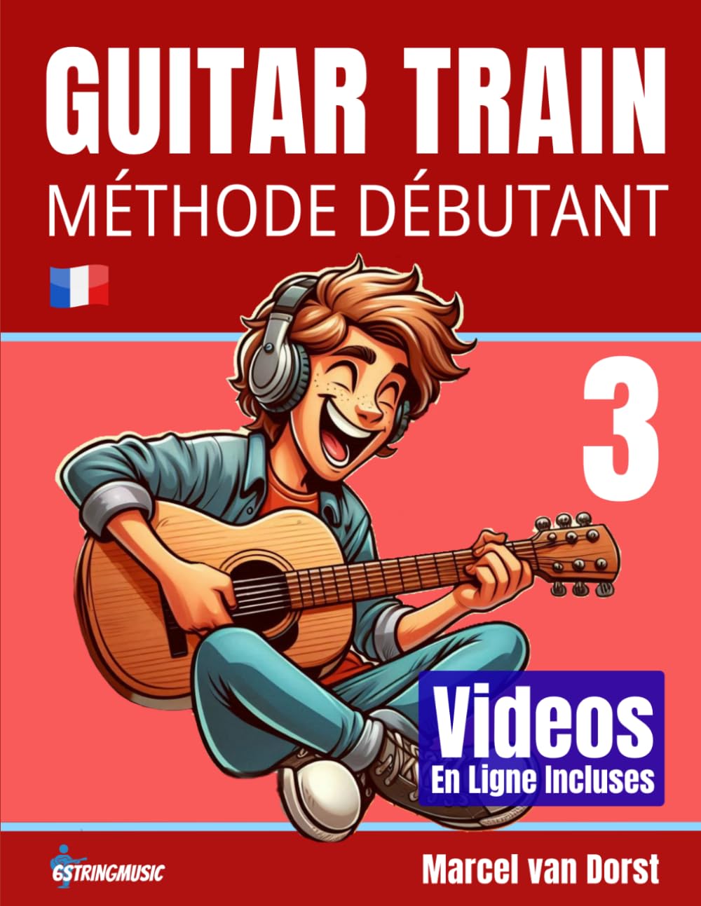 Guitar Train 3: Méthode guitare débutant avec vidéos en ligne et audio - Les Beatles, Paul McCartney, John Lennon, RIngo Starr, George Harrison Guitar Train 3: Méthode guitare débutant avec vidéos en ligne et audio