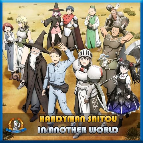 El Hombre m&aacute;s &uacute;til del MUNDO 🪛 Handyman Saitou in Another World
