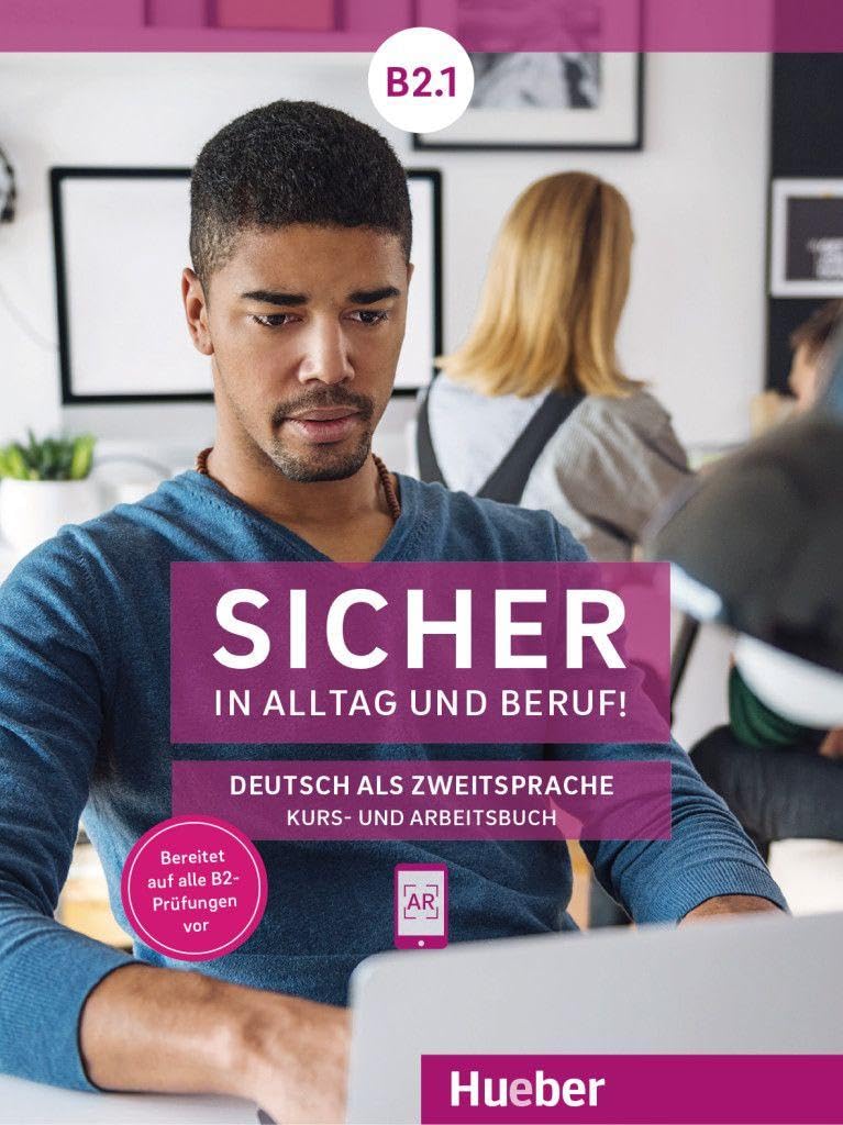 Hueber SICHER IN ALLTAG UND BERUF! Kurs- und Arbeitsbuch B2.1 9783191012090 @NEW