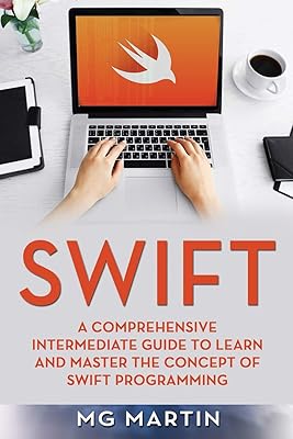 Master Swift Programming with The Complete Guide for Beginners ...