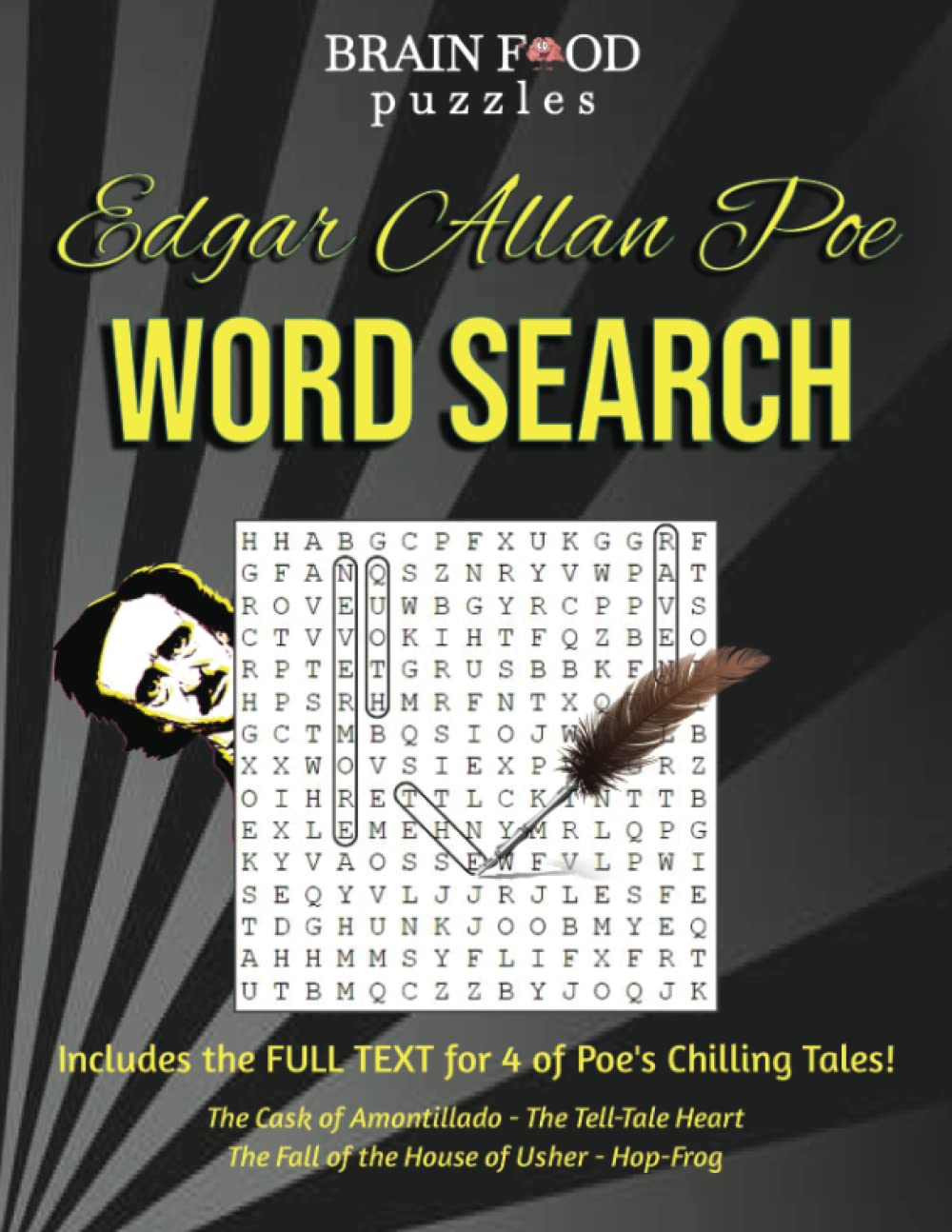 Edgar Allen Poe Word Search: Includes Full Text for 4 of Poe's Creepiest Tales! (The Cask of Amondillado, The Tell-Tale Heart, The Fall of the House