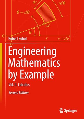 Engineering Mathematics by Example: Vol. II: Calculus, 2nd Edition-finelybook