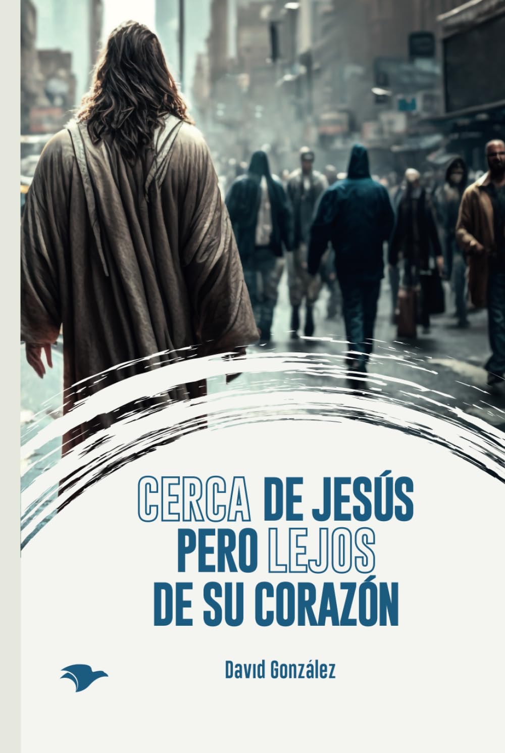 Cerca de Jesús pero lejos de su corazón