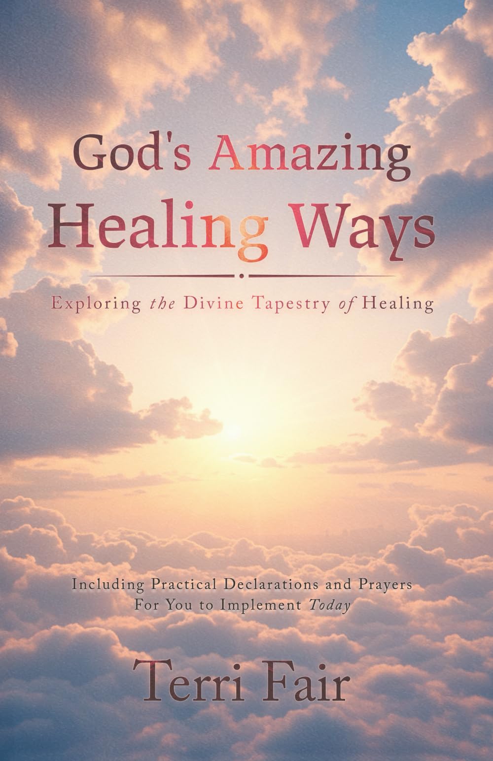 God's Amazing Healing Ways: Exploring the Divine Tapestry of Healing