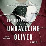 Unraveling Oliver: A Novel