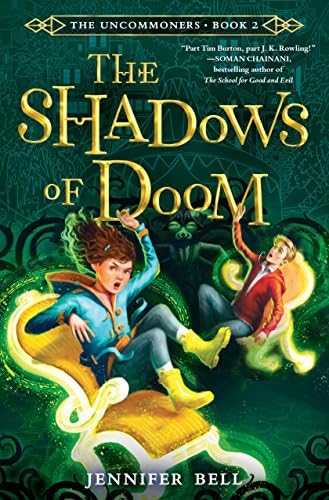 The Shadows of Doom (Uncommoners, 2) Hardcover โ Illustrated, 5 Feb. 2019
