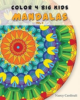 Paperback Color 4 Big Kids - Mandalas Vol. 2: Mandalas Vol. 2 Book