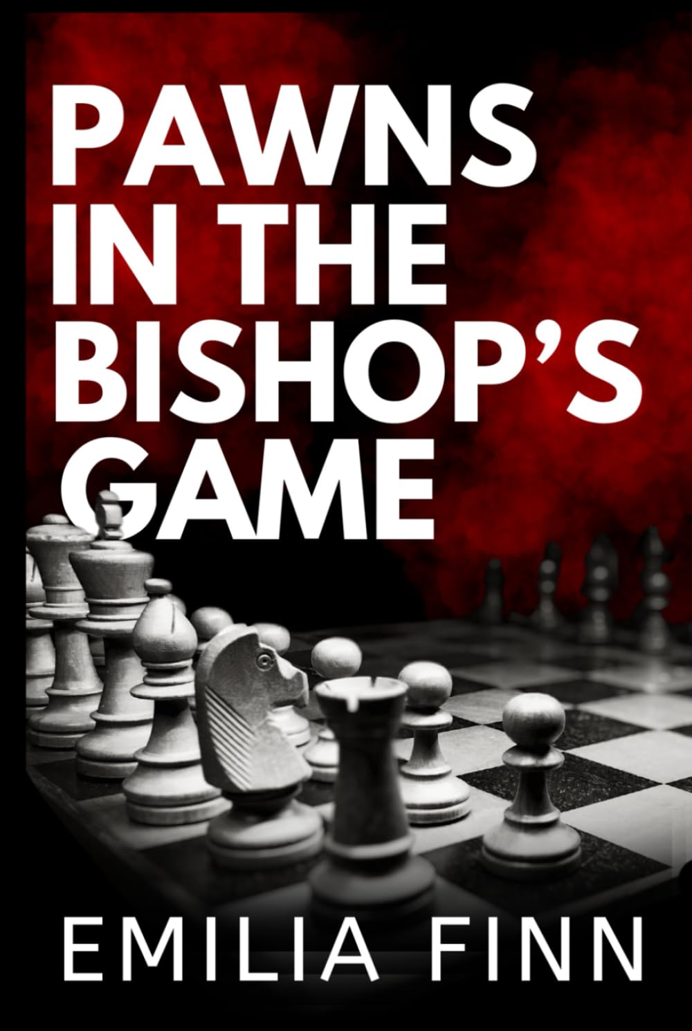 Pawns In The Bishop's Game (Checkmate Series)