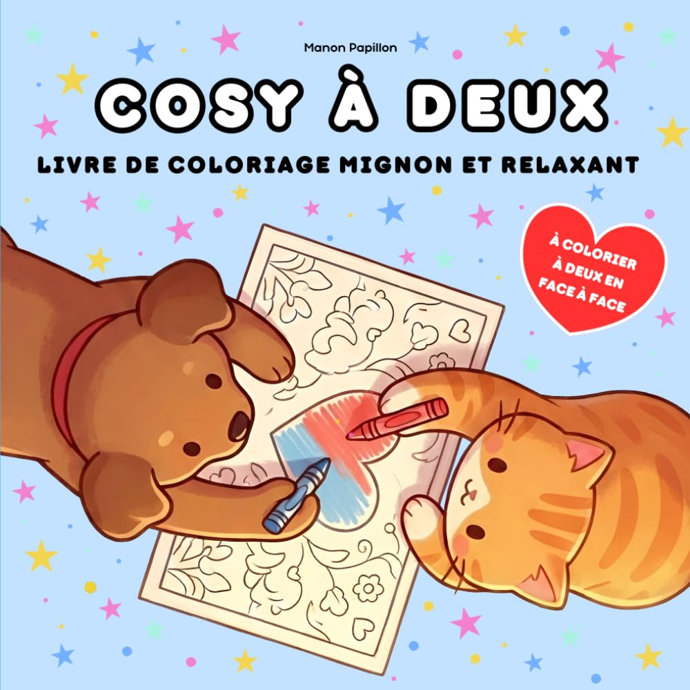 Cosy à deux livre de coloriage mignon et relaxant: à colorier à 2 en face-à-face, pour ado, adulte, couple, Saint-Valentin