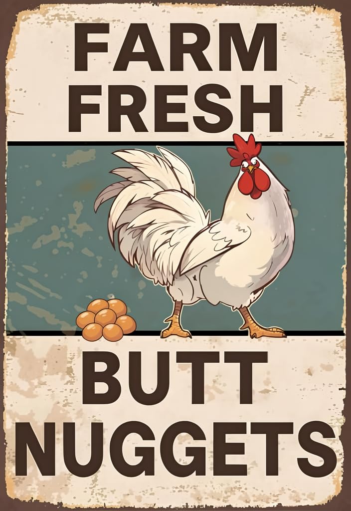 peiyeety Farm Fresh Butt Nuggets Tin Sign 12x8 Inch Vintage Funny Chicken Metal Wall Decor Rustic Farmhouse Rooster Sign for Kitchen Coop Barn Home Decor Gift