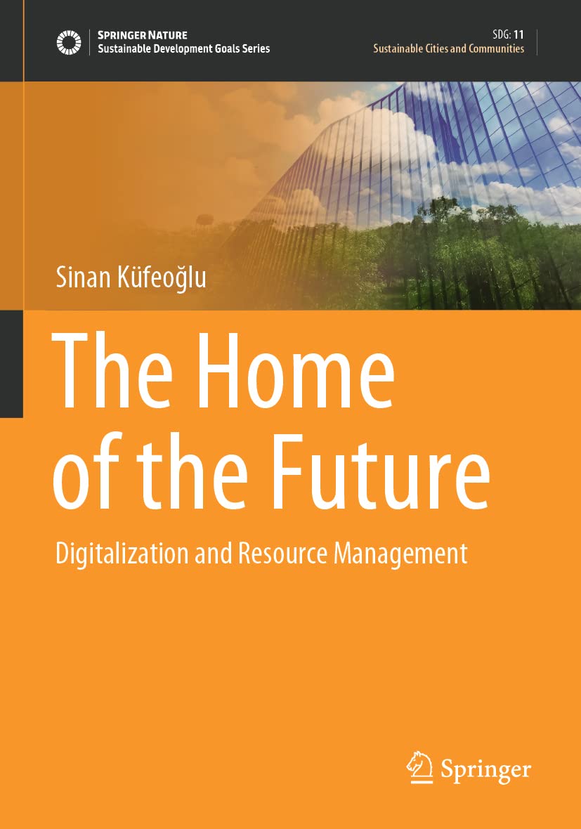 The Home of the Future Digitalization and Resource Management