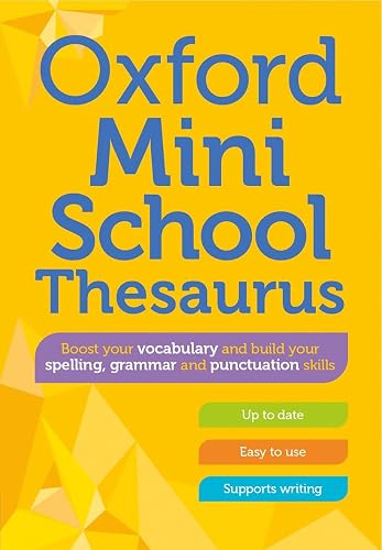Oxford Mini School Thesaurus: The Art and Science of High Performance