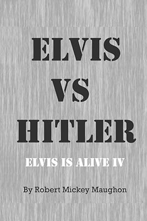 Elvis vs Hitler