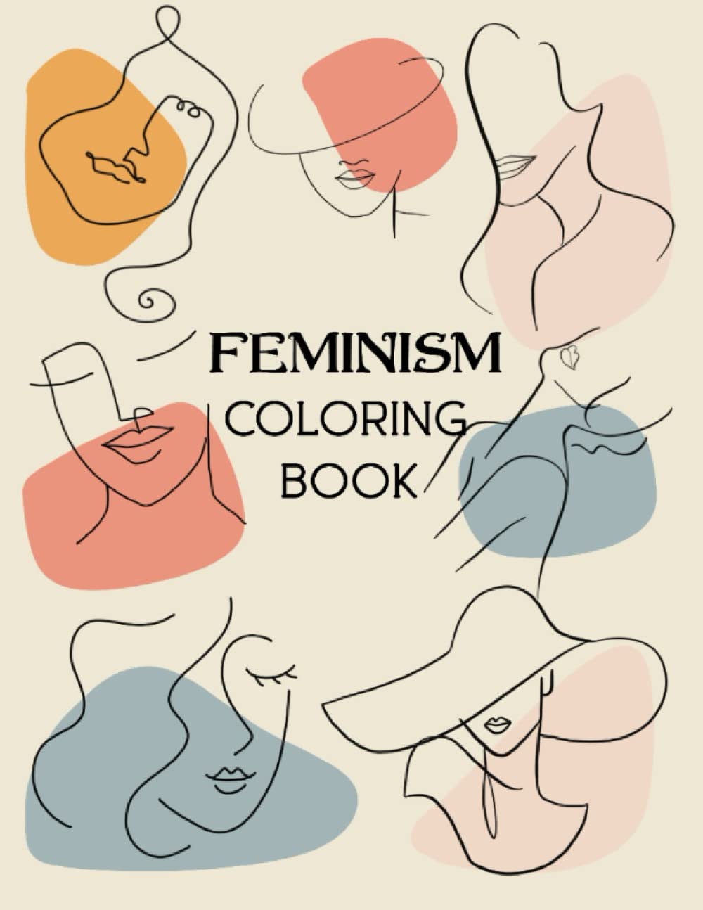 Feminism Coloring Book: Empowering Woman's Coloring Book with Mandala Prints and Inspirational Quotes