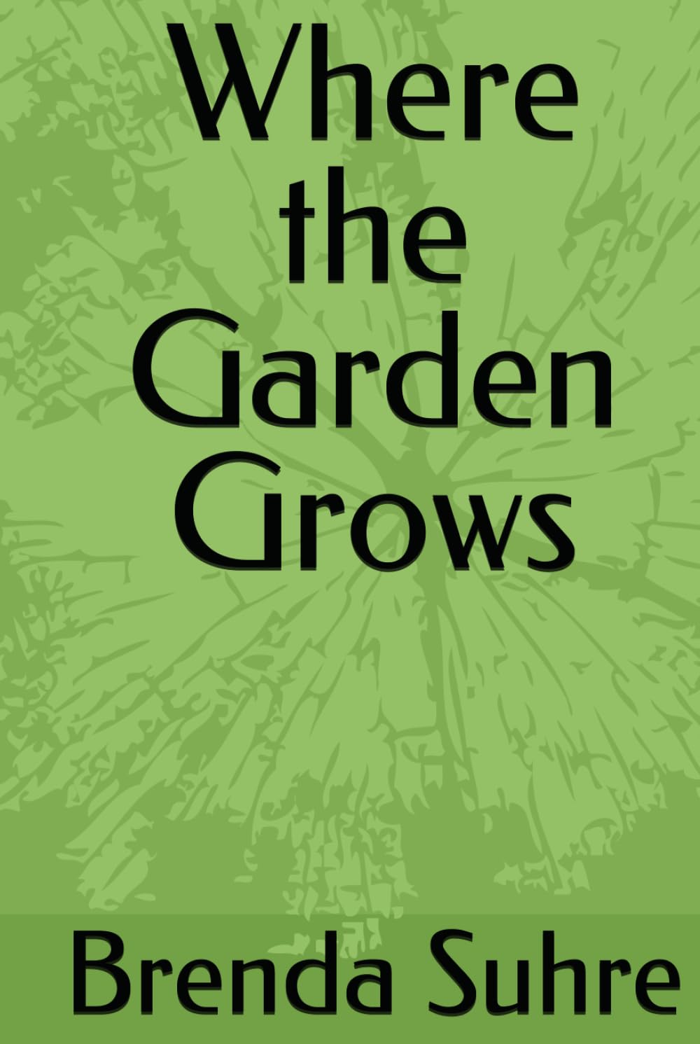 Where the Garden Grows