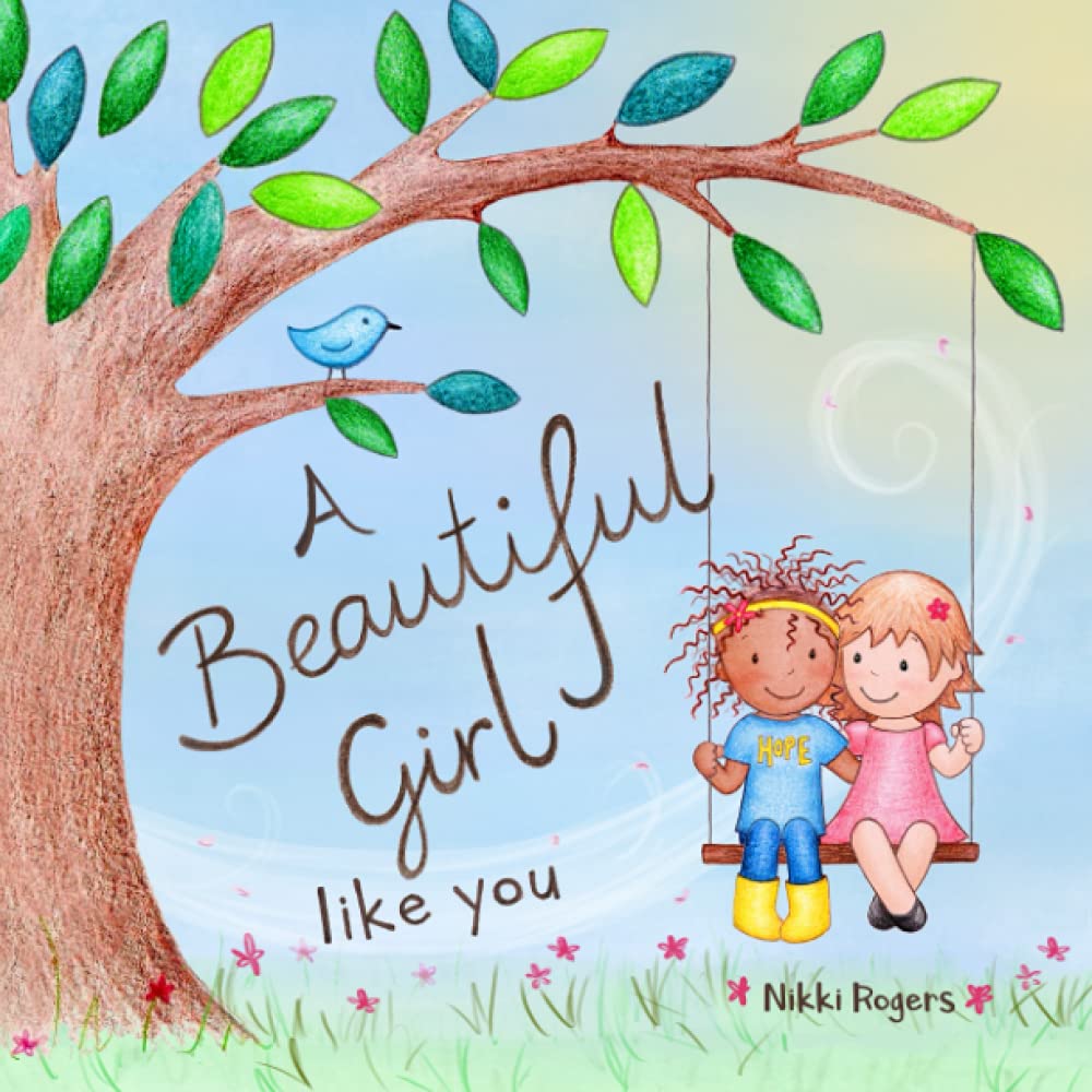 A Beautiful Girl Like You (Created to Be)
