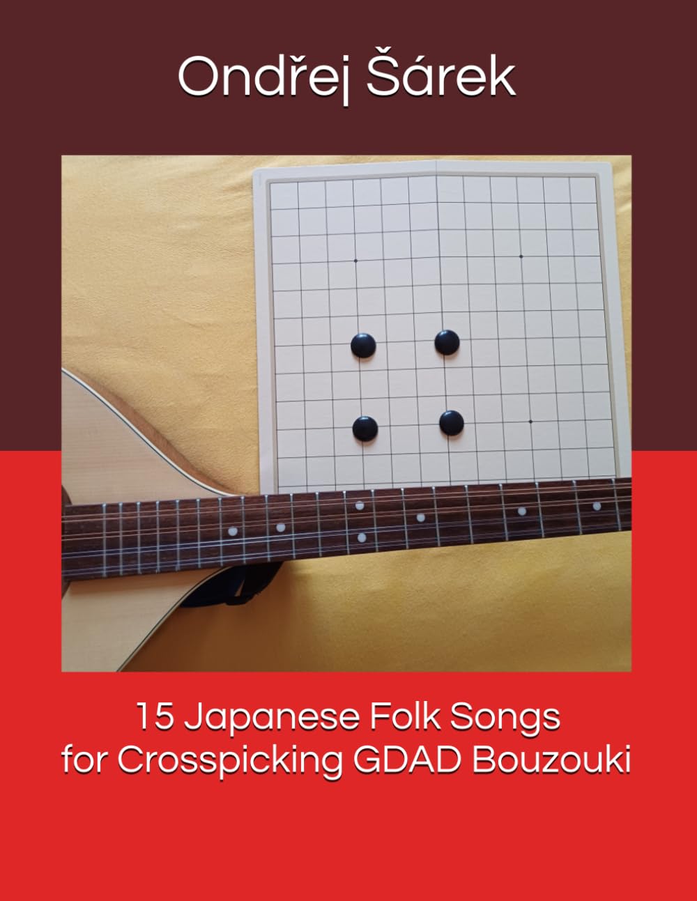 15 Japanese Folk Songs for Crosspicking GDAD Bouzouki