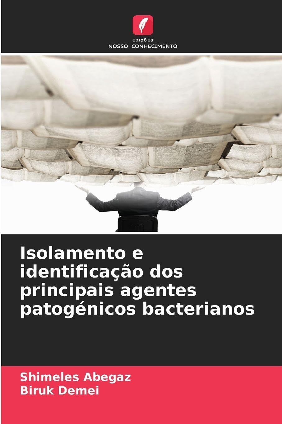 Isolamento e identificação dos principais agentes patogénicos bacterianos