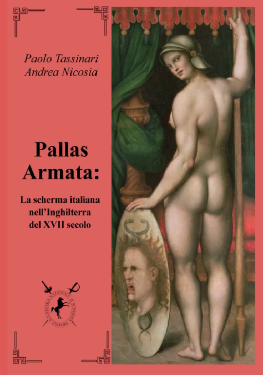 Pallas Armata: La scherma italiana nell’Inghilterra del XVII secolo