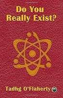 Do You Really Exist? 1520119801 Book Cover