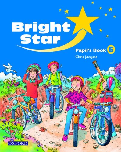 OXFORD UNIVERSITY PRESS Bright Star 6: Student's Book