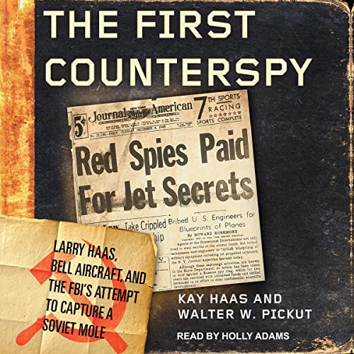 The First Counterspy by Kay Haas, Walter W. Pickut episode artwork