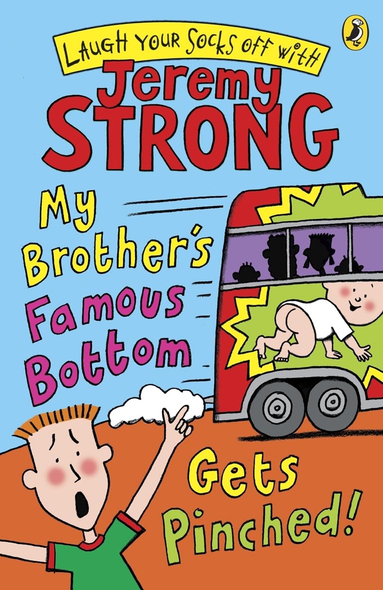 My Brother's Famous Bottom Gets Pinched (Laugh Your Socks Off with Jeremy Strong)