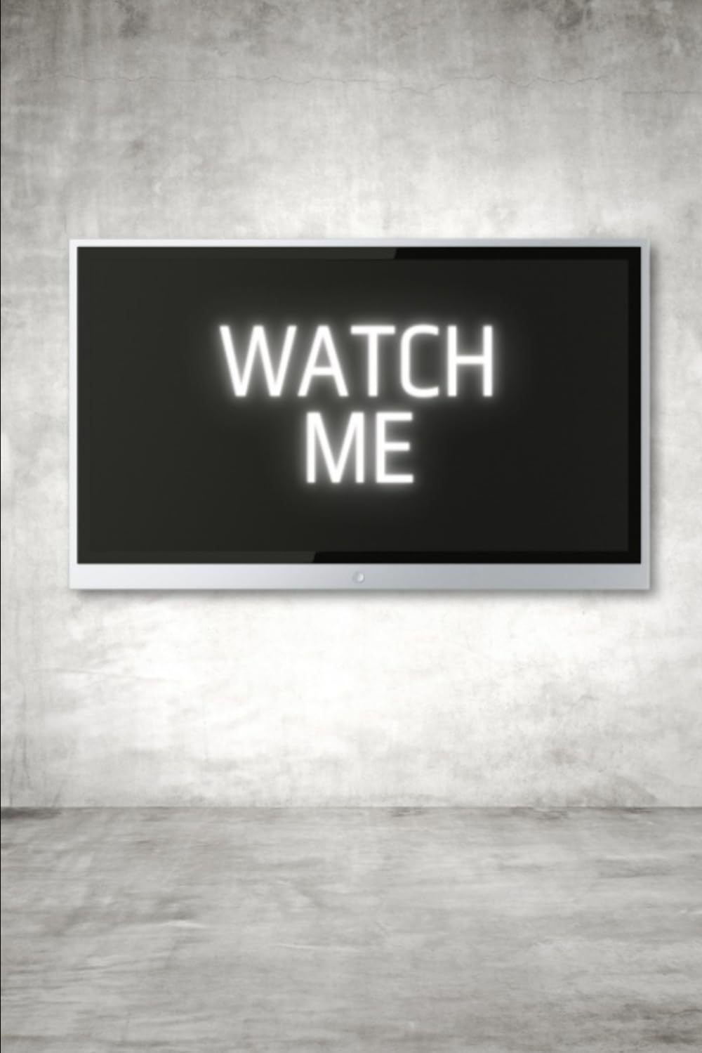 Watch Me      Paperback – June 20, 2024
