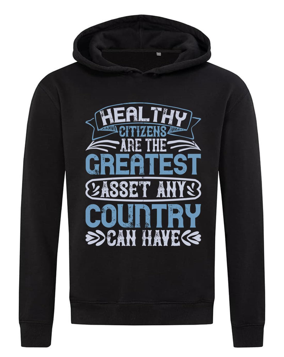 Healthy Citizens are the greatest asset any country can have slogan Felpa con cappuccio Felpa con cappuccio Misto Cotone Nero