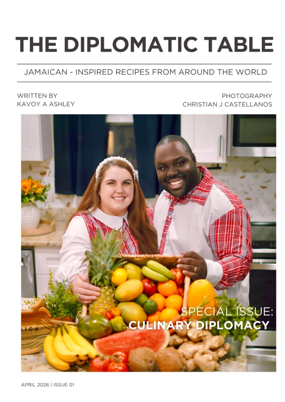 The Diplomatic Table: Jamaican - Inspired Recipes from around the World