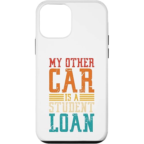 iPhone 12 mini Tuition Payments My Other Car is a Student Loan Case