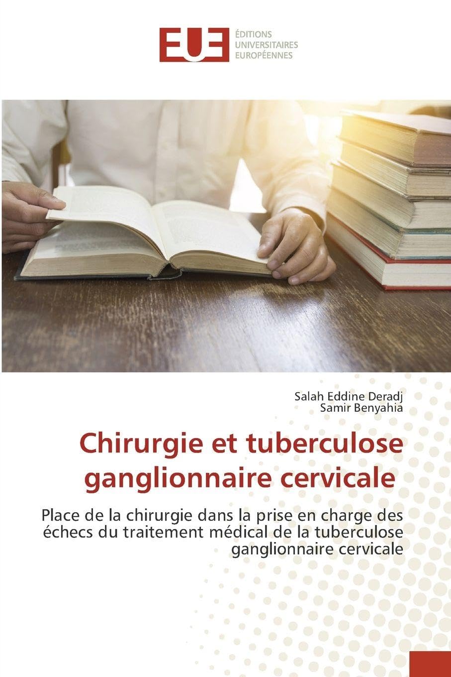 Chirurgie et tuberculose ganglionnaire cervicale: Place de la chirurgie dans la prise en charge des échecs du traitement médical de la tuberculose ganglionnaire cervicale