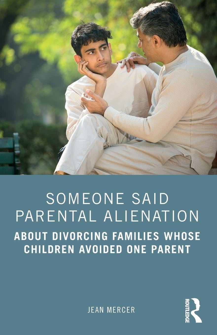 Someone Said Parental Alienation by Jean Mercer PAPERBACK 9781032594583