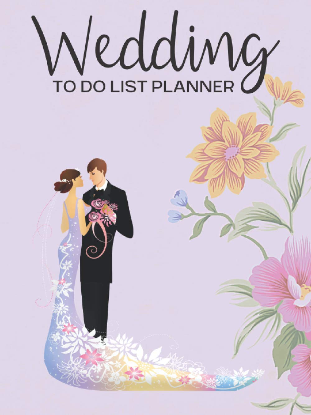 Wedding To-Do List Planner: Preparation List for Weddings, Simple Blank Checklist for Bride and Groom To Be