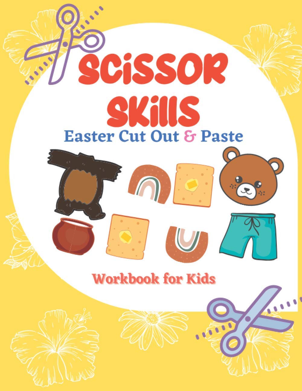 Scissor Skills Easter Cut Out & Paste Workbook For Kids A Fun Cutting Practice Activity Lets Cut