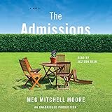 The Admissions: A Novel