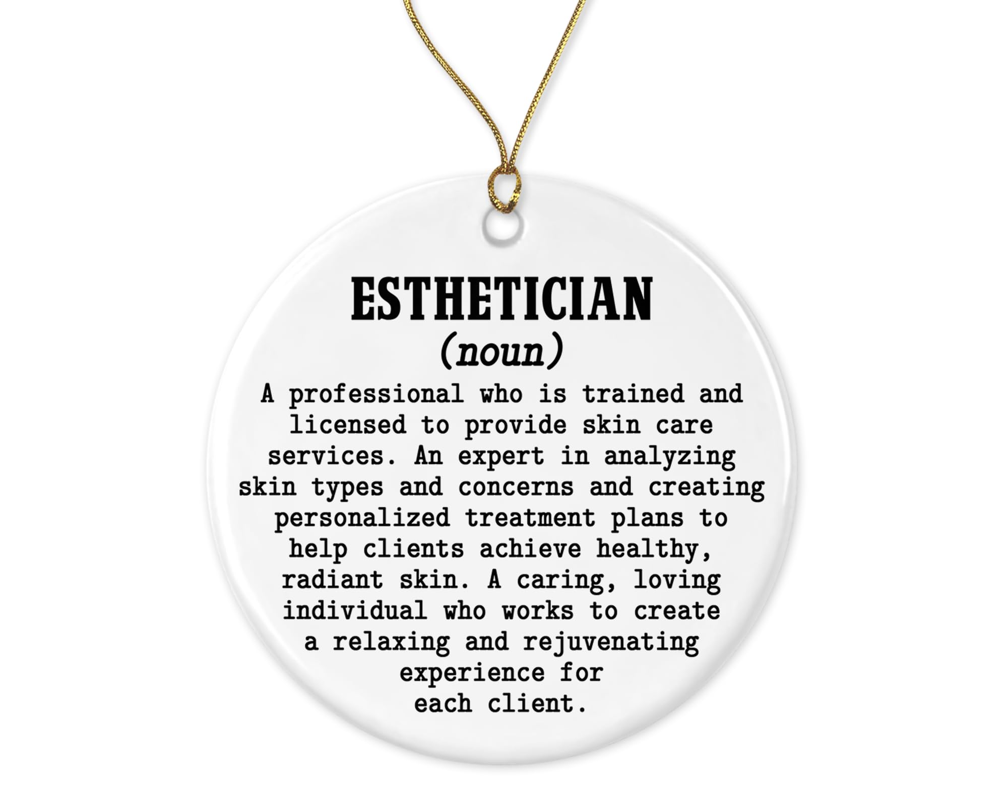 Esthetician Definition Ornament - Esthetician Christmas Ornament - Beautician - Xmas Tree Hanging Decor - Ceramic Holiday Keepsake Printed on Both Sides