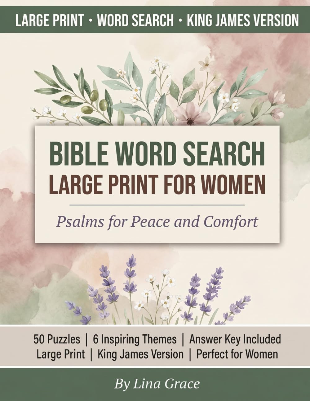 Bible Word Search Large Print for Women: Psalms for Peace and Comfort: 50 Inspiring Puzzles with Scripture Verses from the Holy Bible for Christian Women