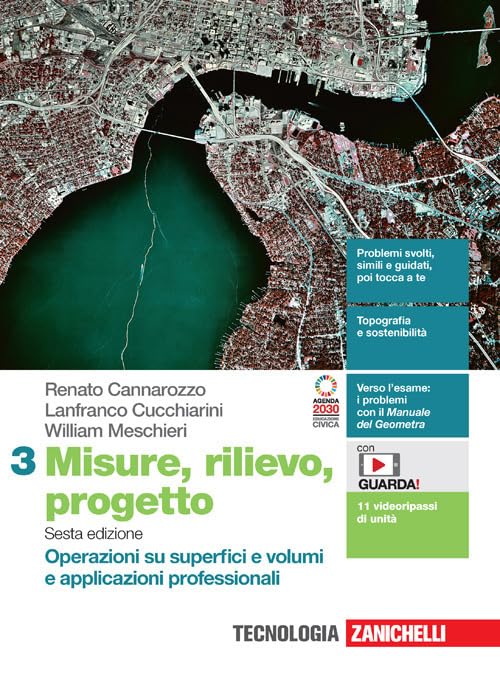 Misure, rilievo, progetto. Per le Scuole superiori. Con Contenuto digitale (fornito elettronicamente). Operazioni su superfici e volumi e applicazioni professionali (Vol.)