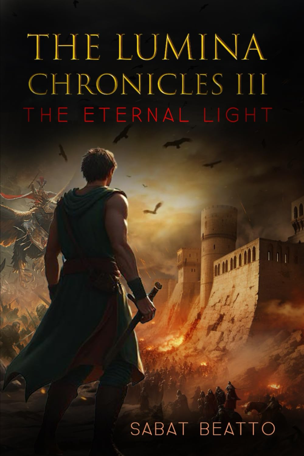THE LUMINA CHRONICLES III: THE ETERNAL LIGHT