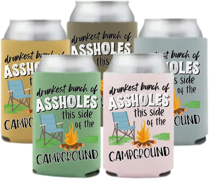 Drunkest Bunch of Assholes this side of the Campground Can Coolies Cozies - Party Favor Gift for camping, tenting, drinking, campsite, glamping, bonfire, funny drink holder