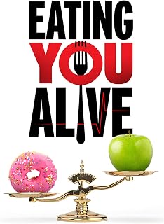 Eating You Alive