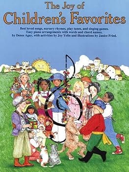 The Joy of Children's Favorites: Piano Solo